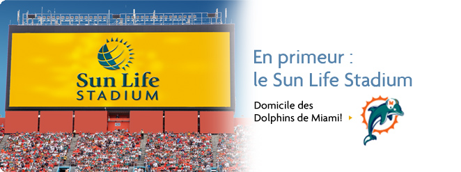 En primeur : le Sun Life Stadium - Domicile des Dolphins de Miami! En primeur : le Sun Life Stadium - Domicile des Dolphins de Miami!